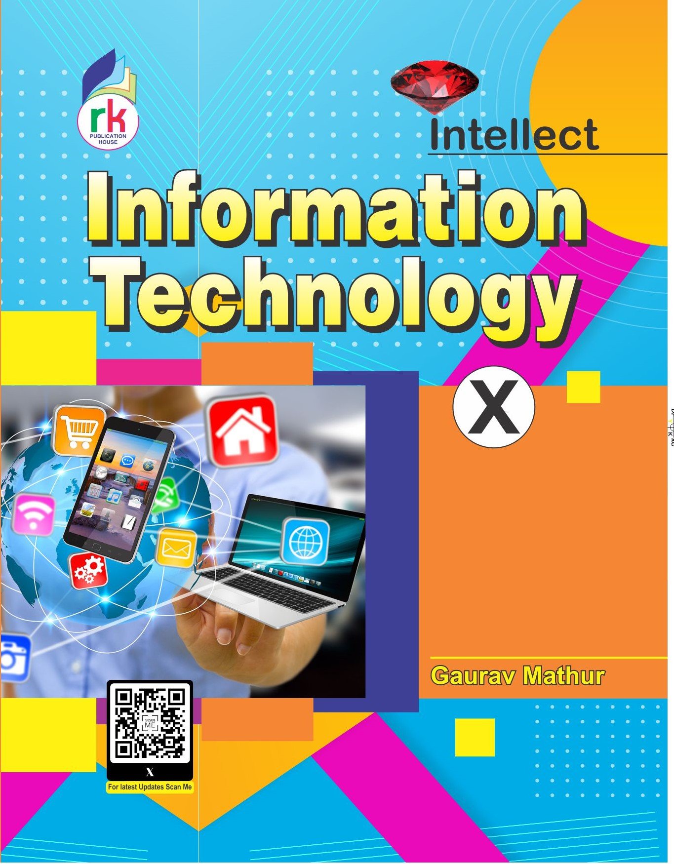 Information Technology Class – X – RK Publication House