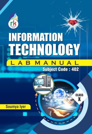 Class 10 Information Technology Lab Manual