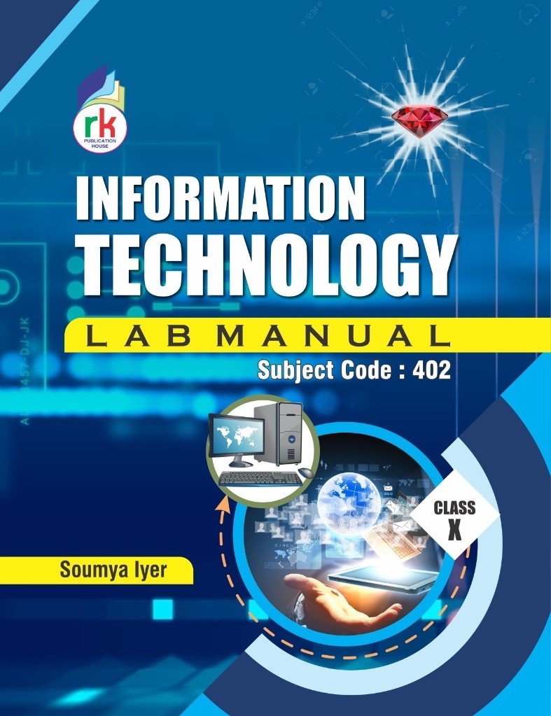 Class 10 Information Technology Lab Manual