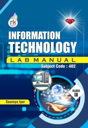 Class 9 Information Technology Lab Manual