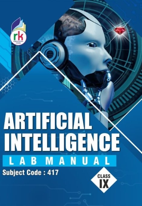 Artificial Intelligence Lab Manual 9th Class